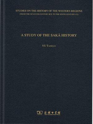 cover image of A STUDY OF THE SAKĀ HISTORY